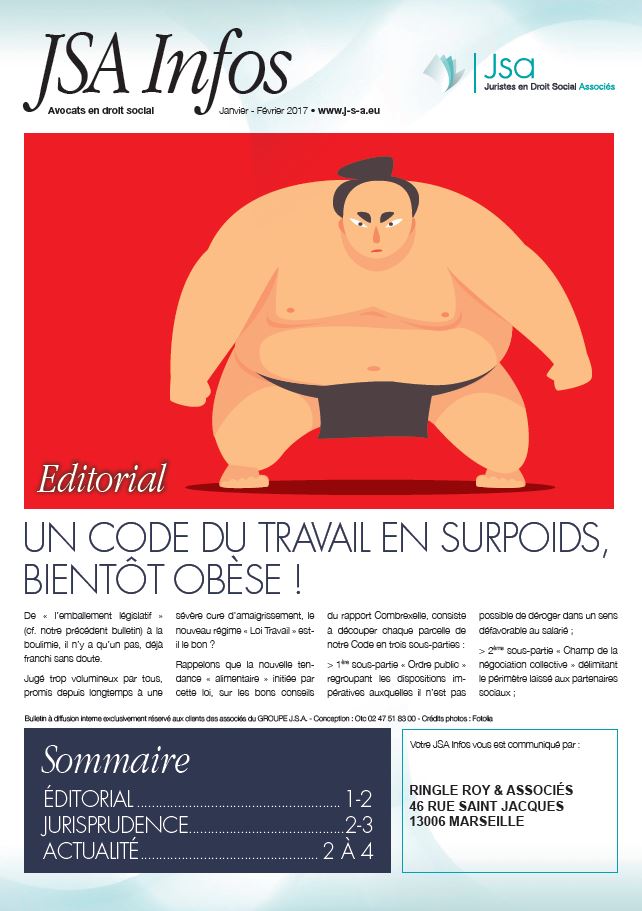 JSA Infos - Janvier / Février 2017 - Un code du travail en surpoids, bientôt obèse !