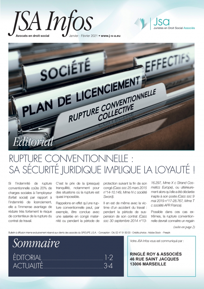 JSA Infos - Janvier / Février 2021 - Rupture conventionnelle : Sa sécurité juridique implique la loyauté !